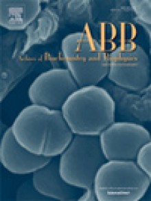 Archives Of Biochemistry And Biophysics期刊