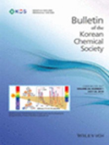 Bulletin Of The Korean Chemical Society期刊