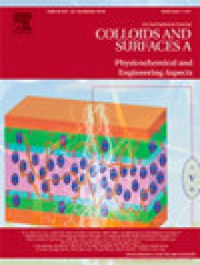 Colloids And Surfaces A-physicochemical And Engineering Aspects期刊