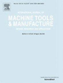 International Journal Of Machine Tools & Manufacture期刊