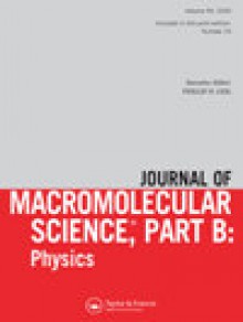 Journal Of Macromolecular Science Part B-physics期刊