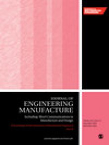 Proceedings Of The Institution Of Mechanical Engineers Part B-journal Of Enginee期刊