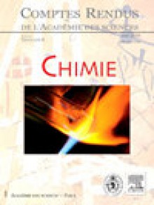 Comptes Rendus Chimie期刊