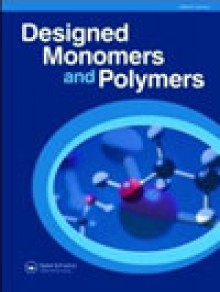 Designed Monomers And Polymers期刊