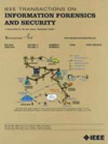 Ieee Transactions On Information Forensics And Security期刊