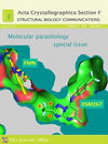 Acta Crystallographica Section F-structural Biology Communications期刊