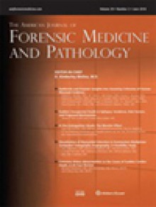 American Journal Of Forensic Medicine And Pathology期刊