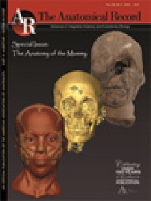 Anatomical Record-advances In Integrative Anatomy And Evolutionary Biology期刊