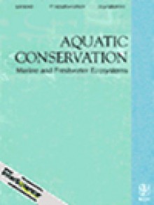 Aquatic Conservation-marine And Freshwater Ecosystems期刊