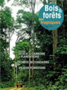 Bois Et Forets Des Tropiques期刊