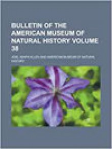 Bulletin Of The American Museum Of Natural History期刊