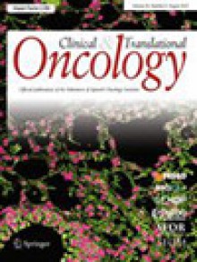 Clinical & Translational Oncology期刊