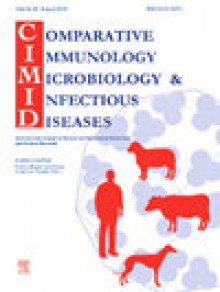 Comparative Immunology Microbiology And Infectious Diseases期刊