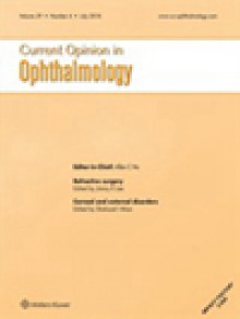 Current Opinion In Ophthalmology期刊