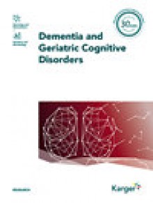 Dementia And Geriatric Cognitive Disorders期刊