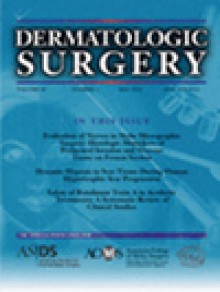 Dermatologic Surgery期刊