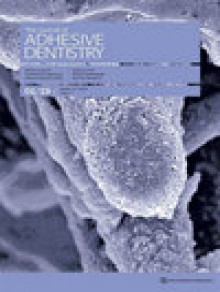 Journal Of Adhesive Dentistry期刊