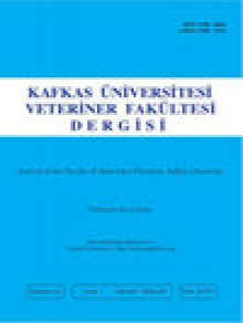 Kafkas Universitesi Veteriner Fakultesi Dergisi期刊