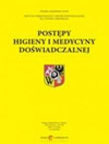 Postepy Higieny I Medycyny Doswiadczalnej期刊