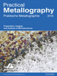 Praktische Metallographie-practical Metallography期刊