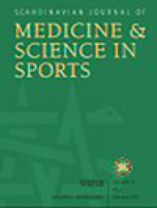 Scandinavian Journal Of Medicine & Science In Sports期刊