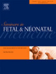 Seminars In Fetal & Neonatal Medicine期刊