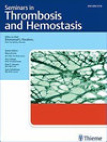 Seminars In Thrombosis And Hemostasis期刊