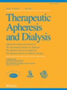 Therapeutic Apheresis And Dialysis期刊