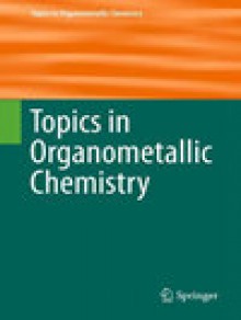 Topics In Organometallic Chemistry期刊