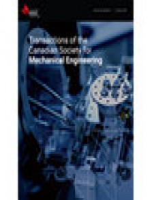 Transactions Of The Canadian Society For Mechanical Engineering期刊