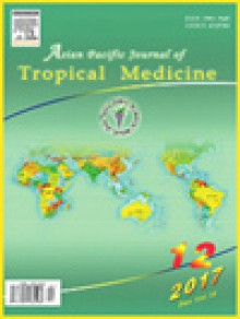 Asian Pacific Journal Of Tropical Medicine期刊