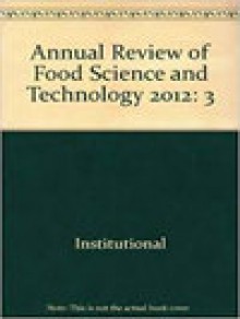 Annual Review Of Food Science And Technology期刊