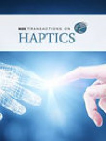 Ieee Transactions On Haptics期刊