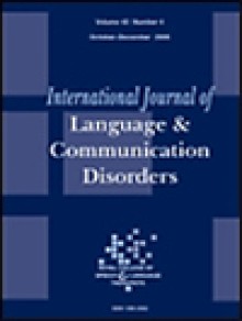 International Journal Of Language & Communication Disorders期刊