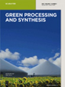 Green Processing And Synthesis期刊