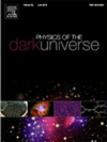 Physics Of The Dark Universe期刊