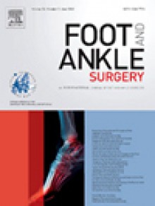 Foot And Ankle Surgery期刊