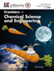 Frontiers Of Chemical Science And Engineering期刊