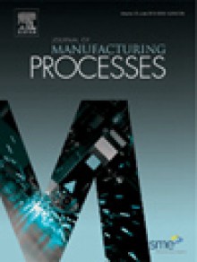 Journal Of Manufacturing Processes期刊