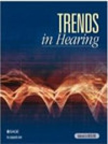 Trends In Hearing期刊