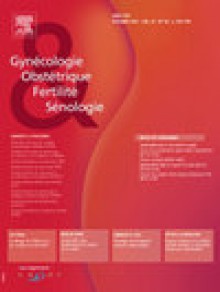 Gynecologie Obstetrique Fertilite & Senologie期刊