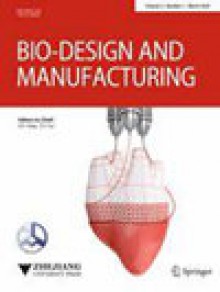 Bio-design And Manufacturing期刊