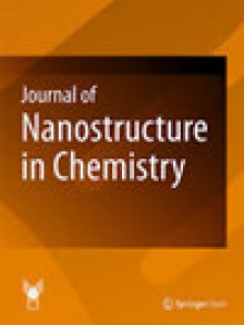 Journal Of Nanostructure In Chemistry期刊