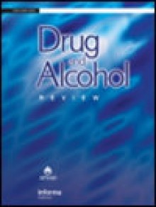 Drug And Alcohol Review期刊