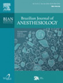 Brazilian Journal Of Anesthesiology期刊