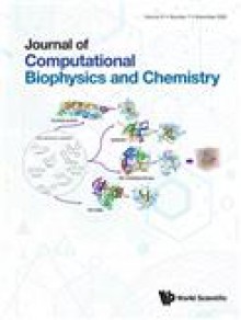 Journal Of Computational Biophysics And Chemistry期刊