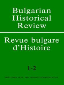 Bulgarian Historical Review-revue Bulgare D Histoire期刊