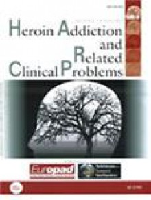 Heroin Addiction And Related Clinical Problems期刊