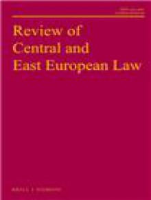 Review Of Central And East European Law期刊