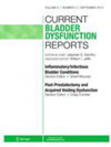 Current Bladder Dysfunction Reports期刊